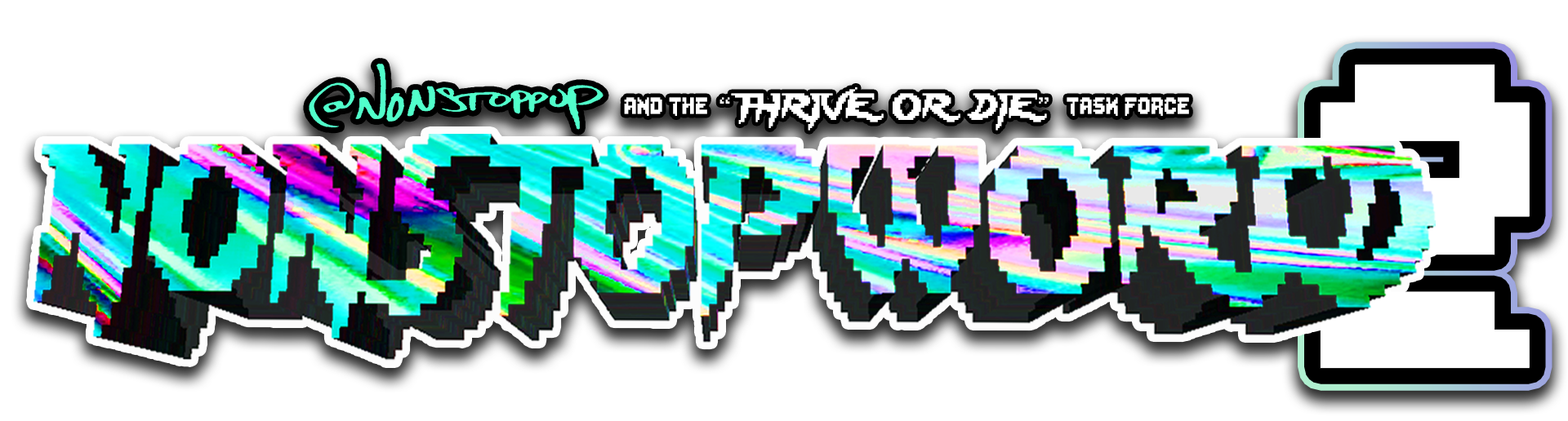 @ NonStopPup presents NONSTOPWORLD 2